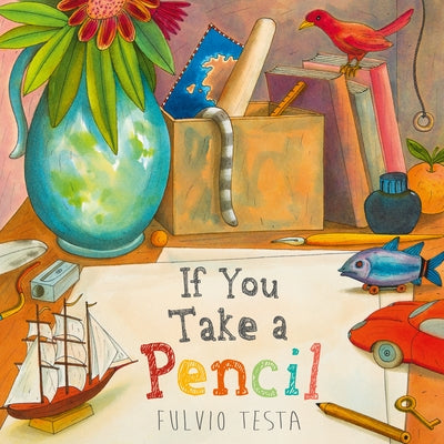 If You Take a Pencil by Testa, Fulvio