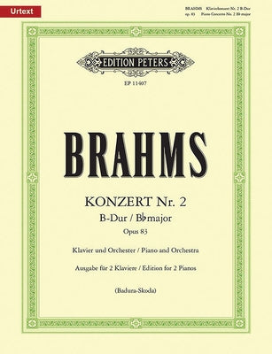 Piano Concerto No. 2 in B Flat Op. 83 (Edition for 2 Pianos): Urtext by Brahms, Johannes