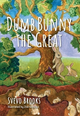 Dumb Bunny the Great by Brooks, Svevo