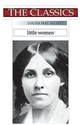 Louisa May Alcott, Little Women by Narthex