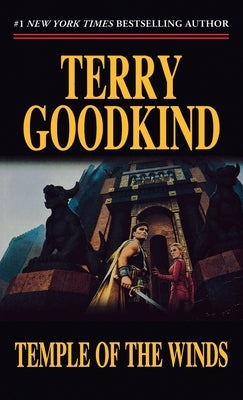 Temple of the Winds: Book Four of the Sword of Truth by Goodkind, Terry