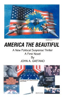 America the Beautiful by Gaetano, John A.