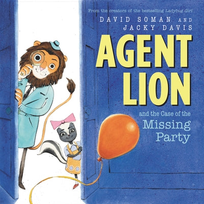 Agent Lion and the Case of the Missing Party by Davis, Jacky