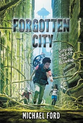 Forgotten City by Ford, Michael