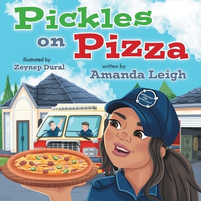 Pickles on Pizza by Leigh, Amanda