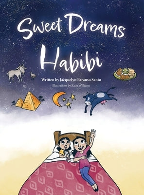 Sweet Dreams Habibi by Faranso Santo, Jacquelyn