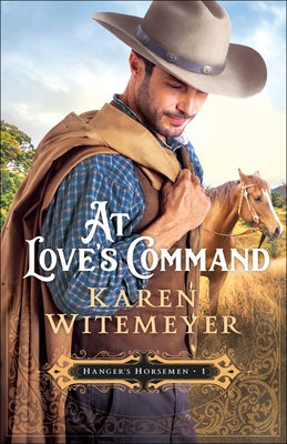 At Love's Command by Witemeyer, Karen