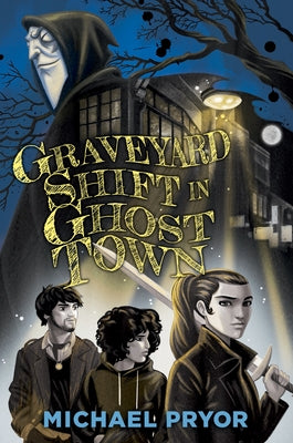 Graveyard Shift in Ghost Town by Pryor, Michael