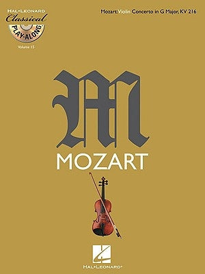 Mozart: Violin Concerto in G Major, KV216 [With CD (Audio)] by Amadeus Mozart, Wolfgang