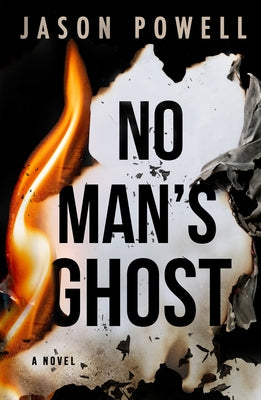 No Man's Ghost by Powell, Jason