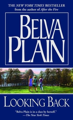 Looking Back by Plain, Belva