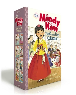 The Mindy Kim Food and Fun Collection (Boxed Set): Mindy Kim and the Yummy Seaweed Business; And the Lunar New Year Parade; And the Birthday Puppy; Cl by Lee, Lyla