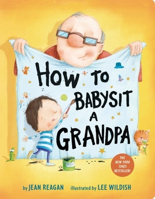 How to Babysit a Grandpa by Reagan, Jean