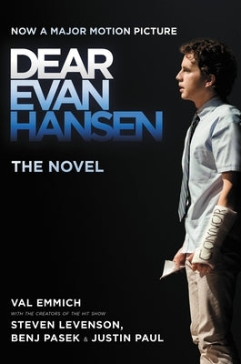 Dear Evan Hansen: The Novel by Emmich, Val