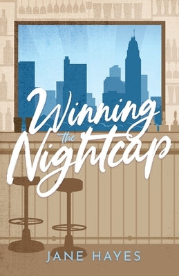 Winning the Nightcap by Hayes, Jane