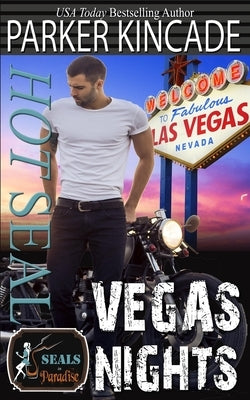 Hot SEAL, Vegas Nights by Authors, Paradise