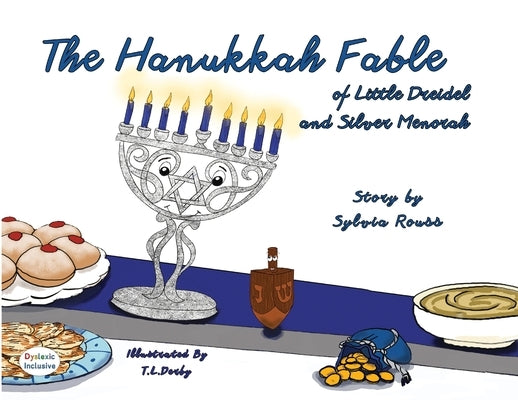 The Hanukkah Fable of Little Dreidel and Silver Menorah by Rouss, Sylvia