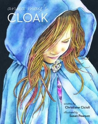 Anna May's Cloak by Cicioli, Christiane