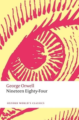 Nineteen Eighty Four by Orwell