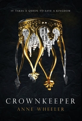 Crownkeeper by Wheeler, Anne