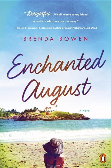 Enchanted August by Bowen, Brenda