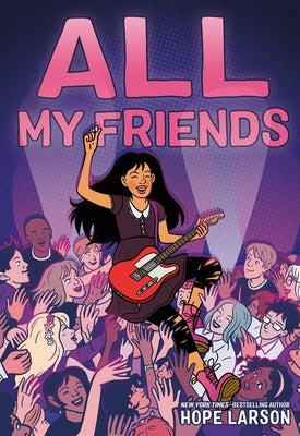 All My Friends by Larson, Hope