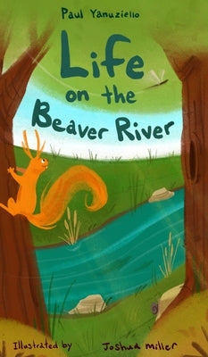 Life on the Beaver River by Yanuziello