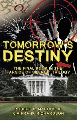 Tomorrow's Destiny by Richardson, Kim Frank