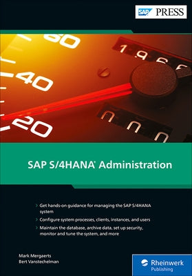 SAP S/4hana Administration by Mergaerts, Mark