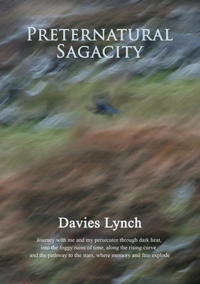 Preternatural Sagacity by Lynch, Davies