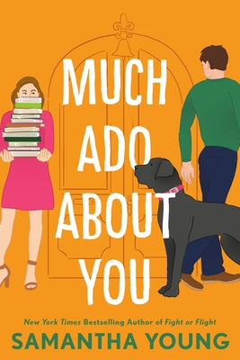 Much ADO about You by Young, Samantha