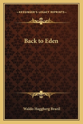 Back to Eden by Brazil, Waldo Haggberg