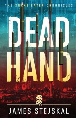 Dead Hand by Stejskal, James