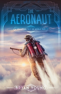 The Aeronaut by Young, Bryan