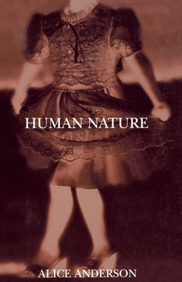 Human Nature by Anderson, Alice