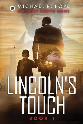 Lincoln's Touch by Pope, Michael R.