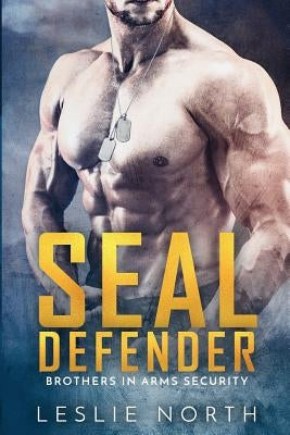 SEAL Defender by North, Leslie