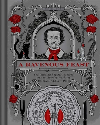 A Ravenous Feast by Hinke, Veronica