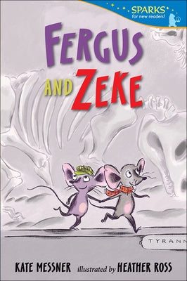 Fergus and Zeke by Messner, Kate