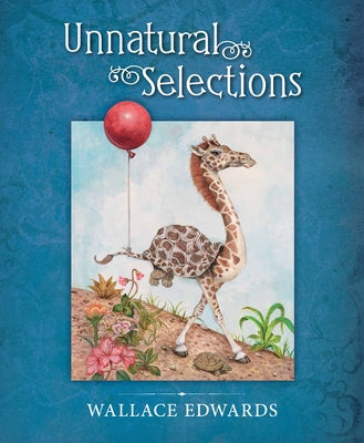 Unnatural Selections by Edwards, Wallace