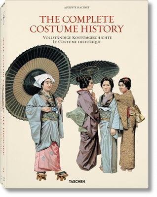 Racinet. Complete Costume History by Tétart-Vittu, Françoise