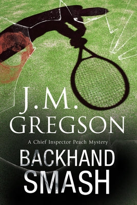 Backhand Smash by Gregson, J. M.