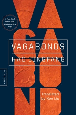 Vagabonds by Jingfang, Hao