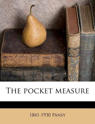 The pocket measure by Pansy