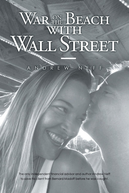 War On The Beach With Wall Street by Neff, Andrew