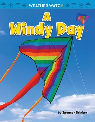 A Windy Day by Brinker, Spencer