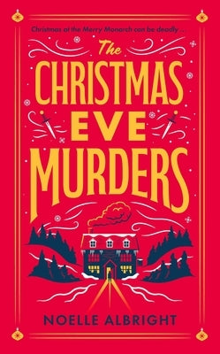 The Christmas Eve Murders by Allbright, Noelle