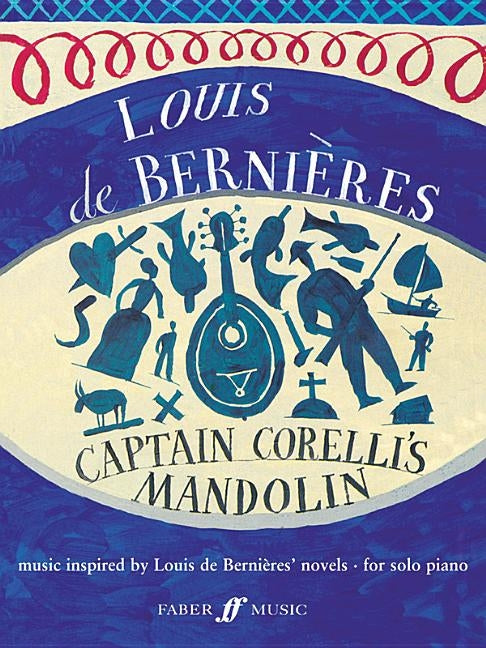 Captain Corelli's Mandolin and the Latin Trilogy: Music Inspired by the Novels of Louis de Bernieres by Harris, Richard