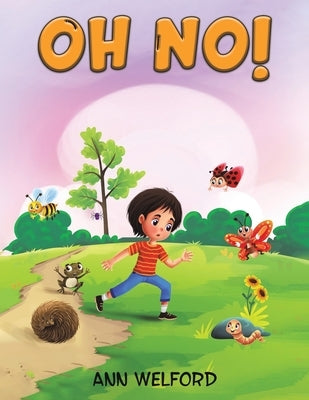 Oh No! by Welford, Ann