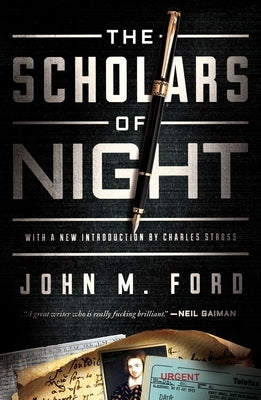 The Scholars of Night by Ford, John M.